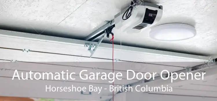 Automatic Garage Door Opener Horseshoe Bay - British Columbia