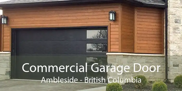 Commercial Garage Door Ambleside - British Columbia