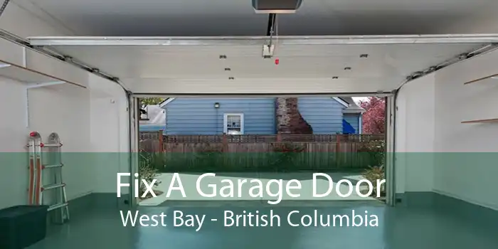 Fix A Garage Door West Bay - British Columbia