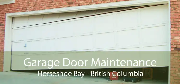 Garage Door Maintenance Horseshoe Bay - British Columbia
