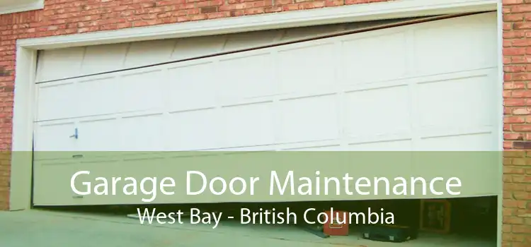 Garage Door Maintenance West Bay - British Columbia