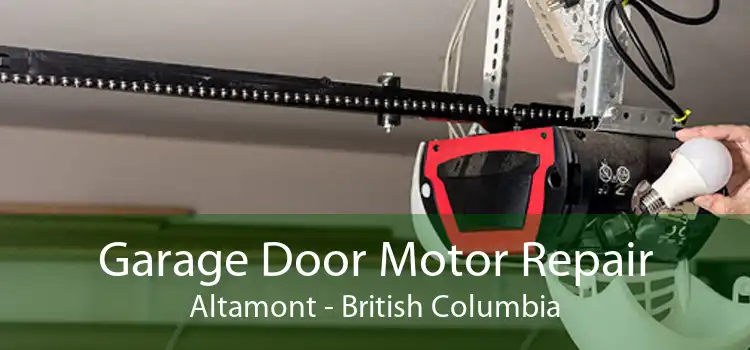 Garage Door Motor Repair Altamont - British Columbia
