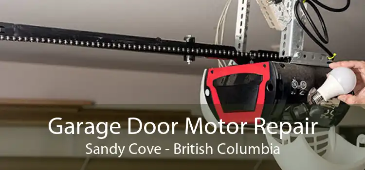 Garage Door Motor Repair Sandy Cove - British Columbia
