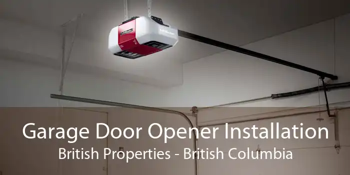 Garage Door Opener Installation British Properties - British Columbia
