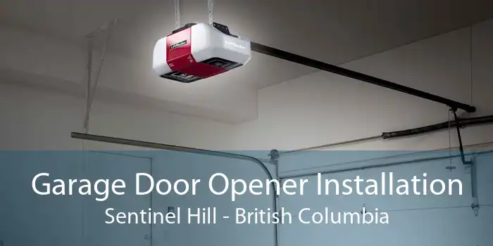 Garage Door Opener Installation Sentinel Hill - British Columbia