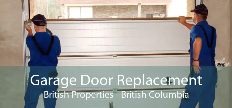 Garage Door Replacement British Properties - British Columbia