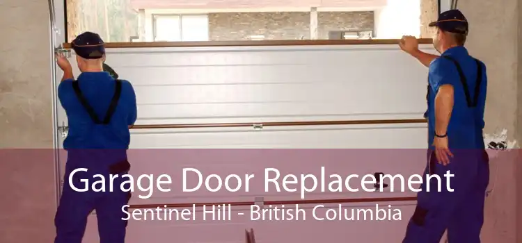 Garage Door Replacement Sentinel Hill - British Columbia