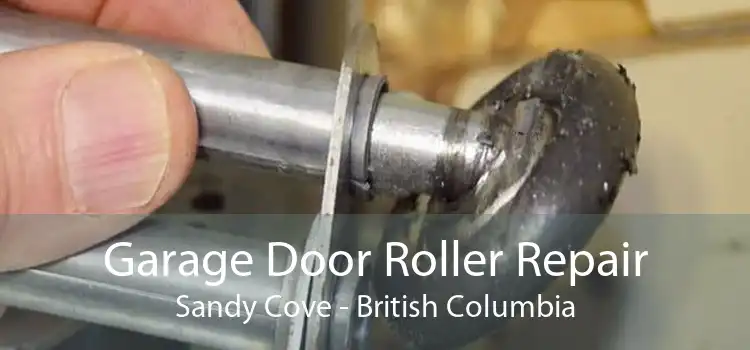 Garage Door Roller Repair Sandy Cove - British Columbia
