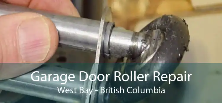 Garage Door Roller Repair West Bay - British Columbia