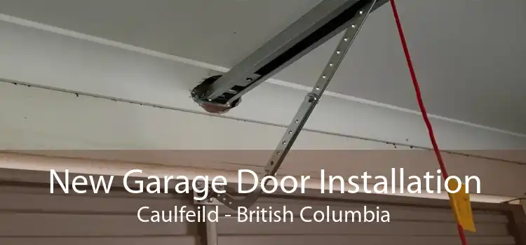 New Garage Door Installation Caulfeild - British Columbia