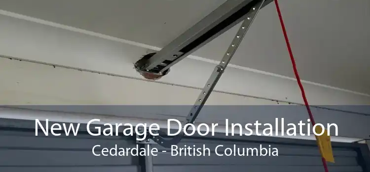 New Garage Door Installation Cedardale - British Columbia