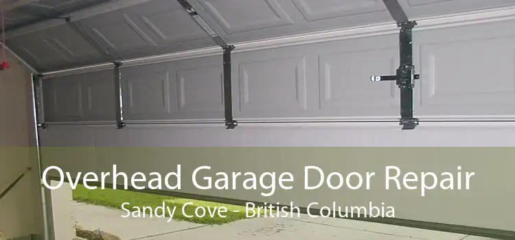 Overhead Garage Door Repair Sandy Cove - British Columbia