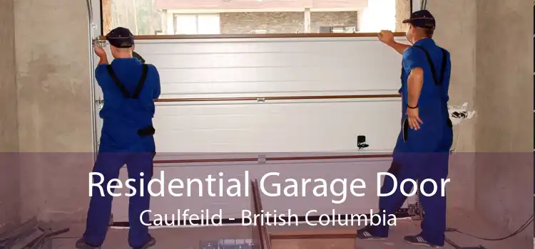 Residential Garage Door Caulfeild - British Columbia