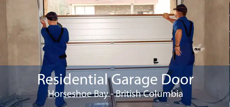Residential Garage Door Horseshoe Bay - British Columbia