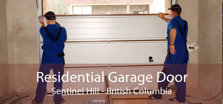 Residential Garage Door Sentinel Hill - British Columbia