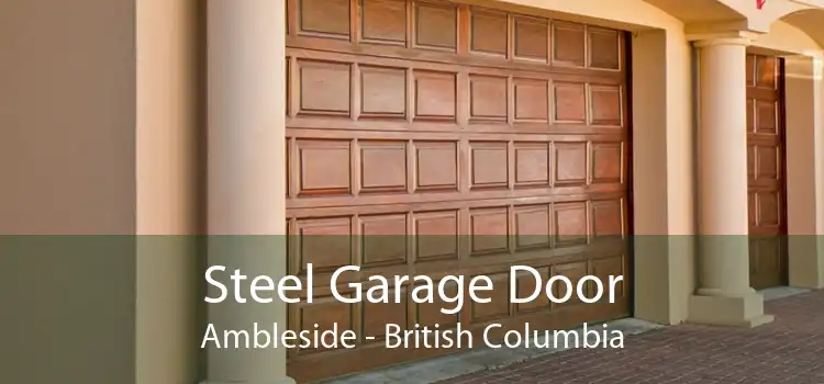 Steel Garage Door Ambleside - British Columbia