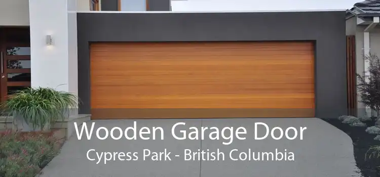 Wooden Garage Door Cypress Park - British Columbia