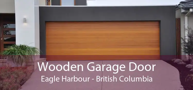 Wooden Garage Door Eagle Harbour - British Columbia
