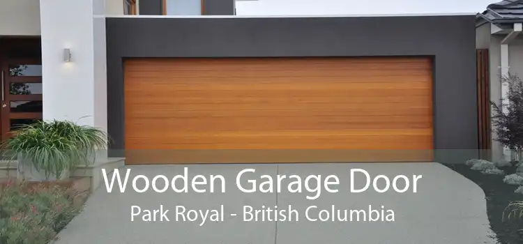 Wooden Garage Door Park Royal - British Columbia